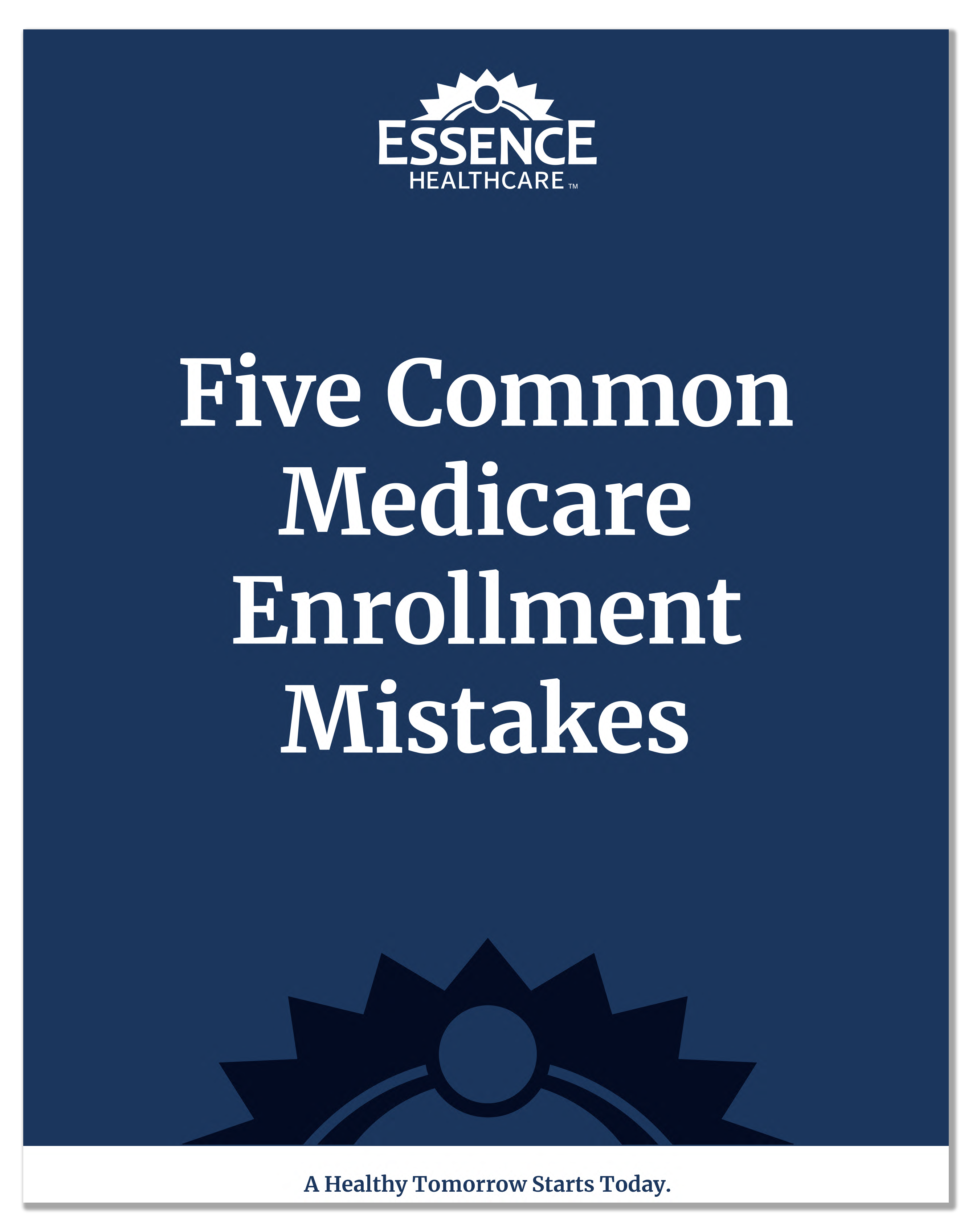 5 Common Medicare Enrollment Mistakes